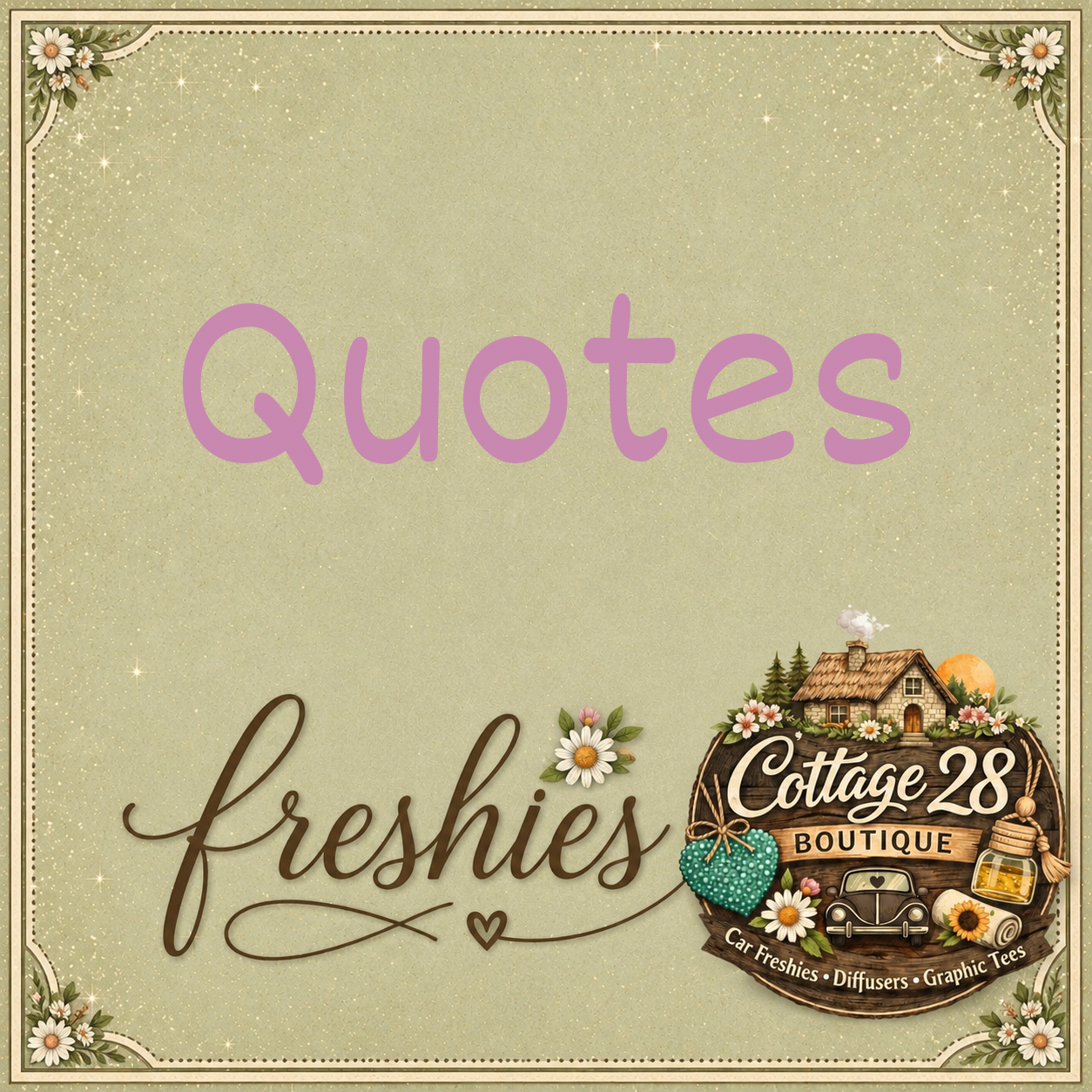 Quote Freshies