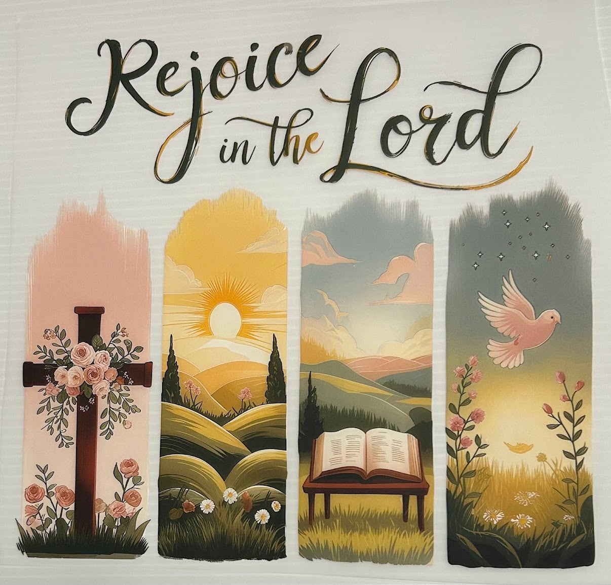Rejoice in the lord