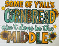 Cornbread ain't done in the middle