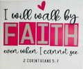 Walk by Faith