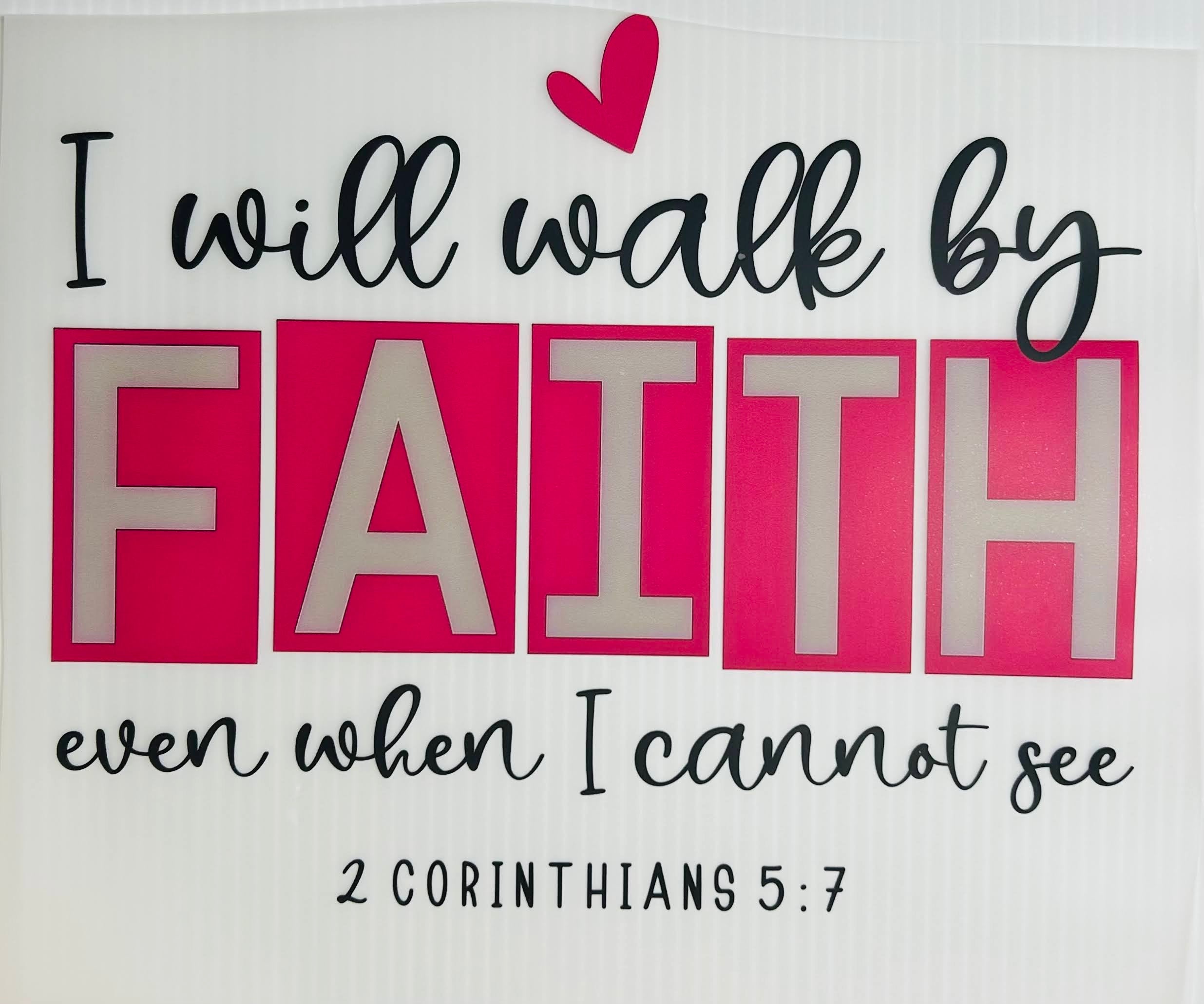 Walk by Faith