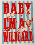 Baby I’m A Wildcard