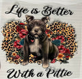 Life is better w/ a pittie