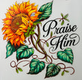 Praise him