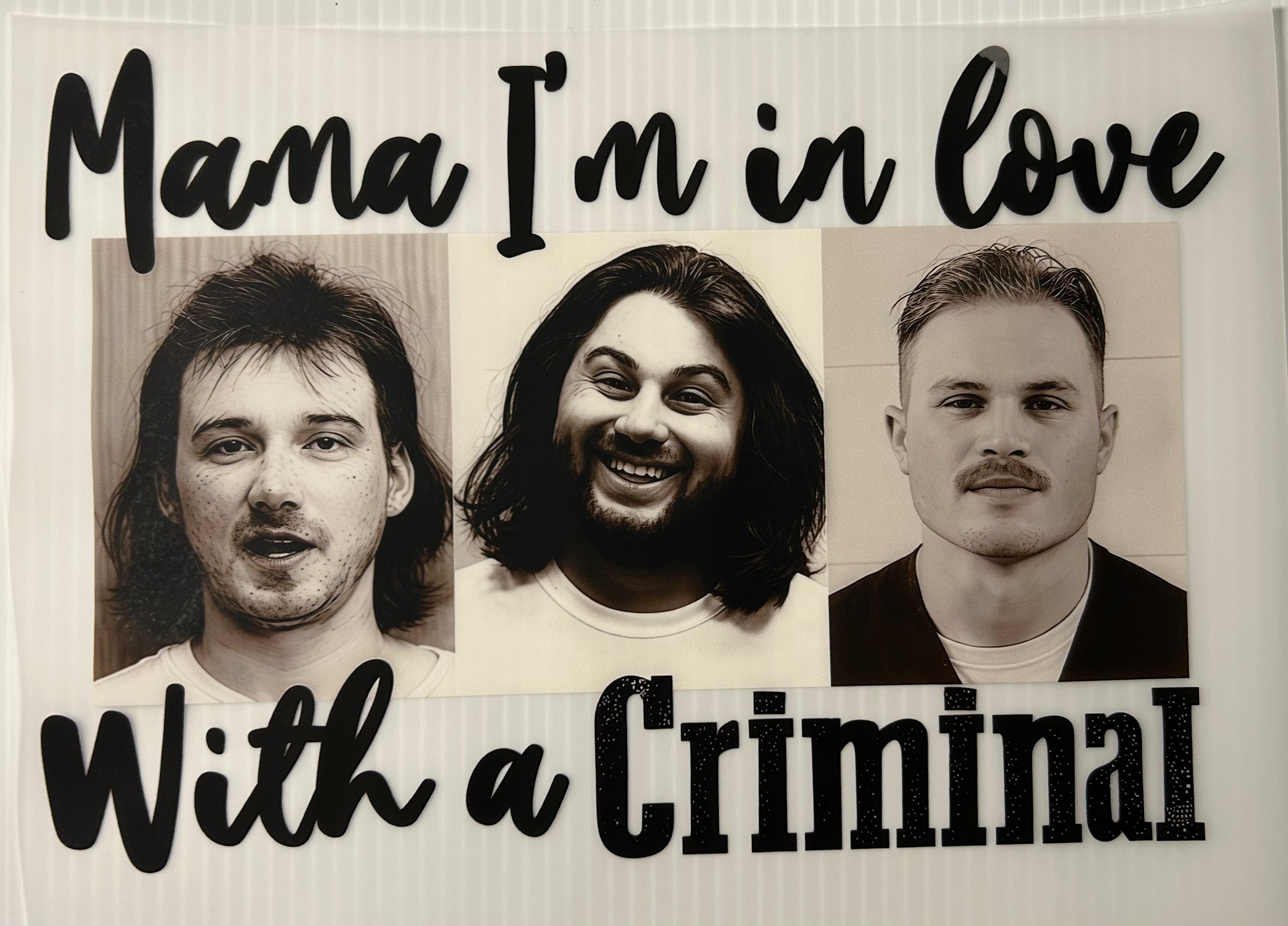 In Love With A Criminal