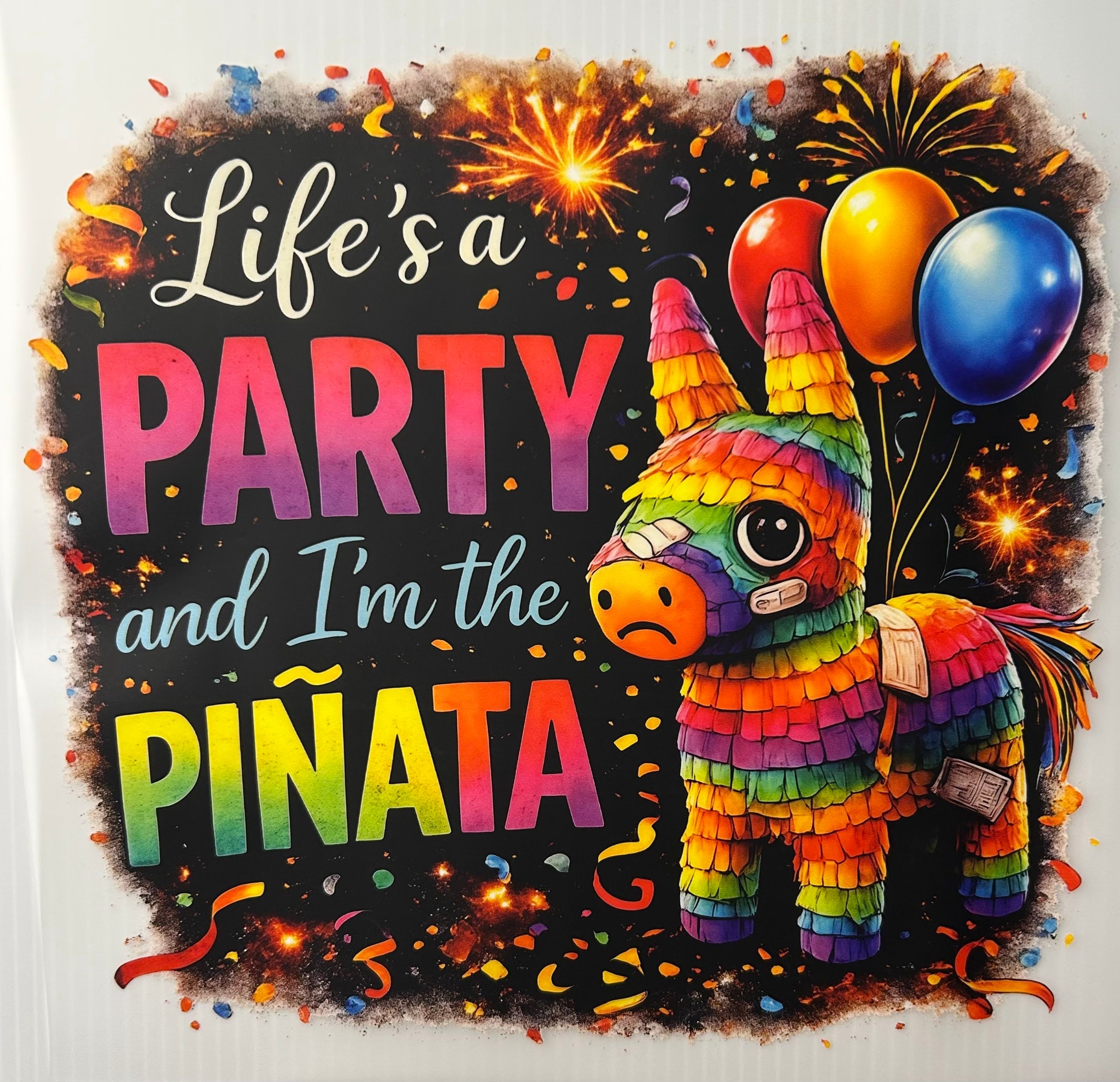 I’m the piñata