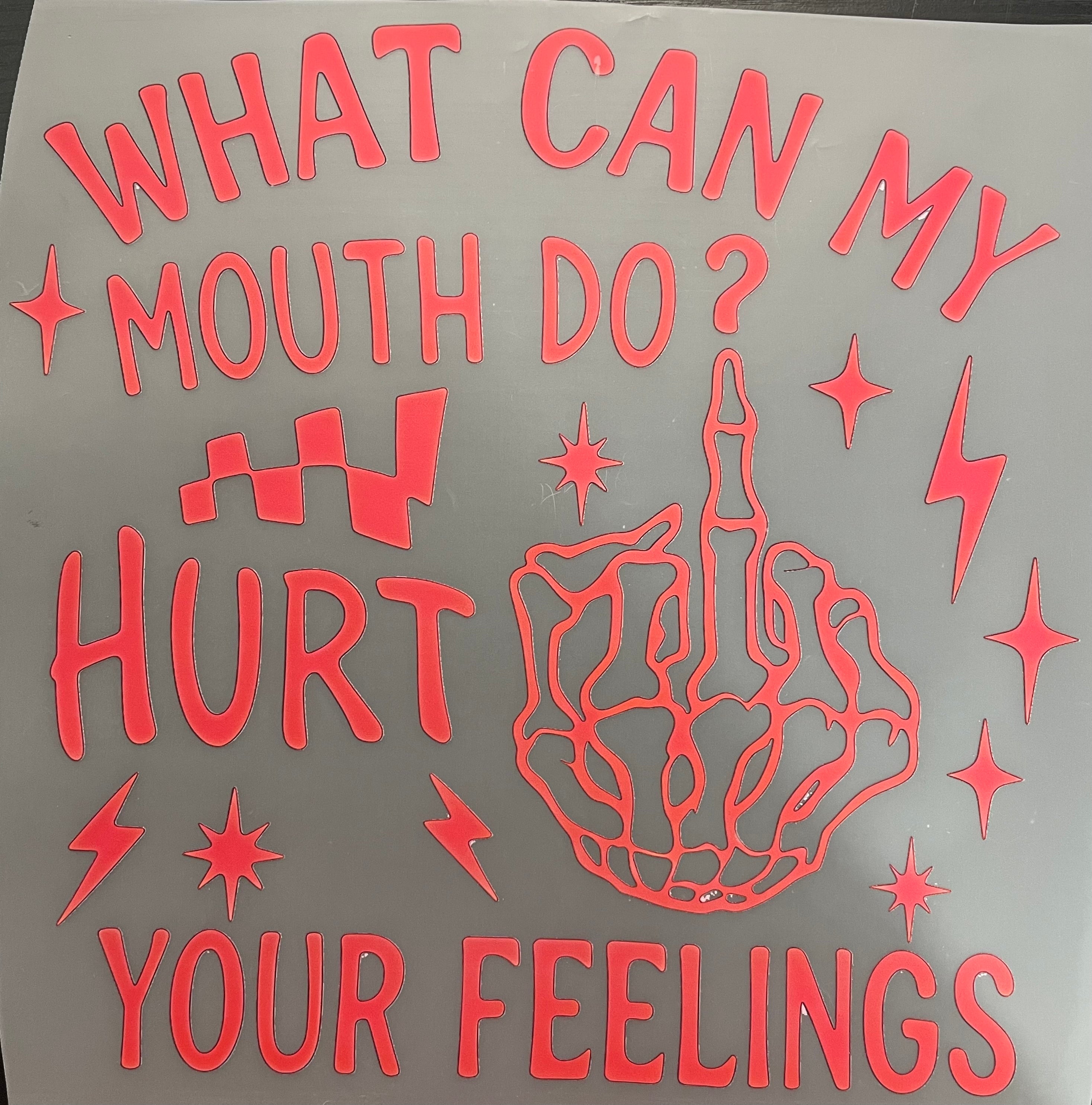 Hurt Your Feelings