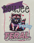 Boujee trashy feral