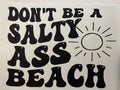Salty Ass Beach