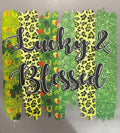 Lucky & blessed