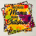 Mamas Shitshow