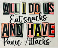 Snacks & Panic Attacks