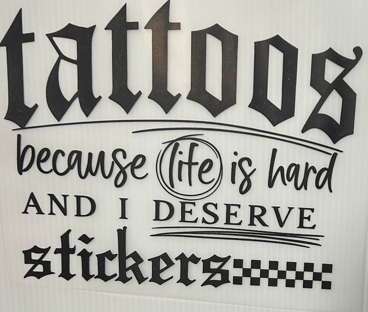 Tattoos deserve stickers
