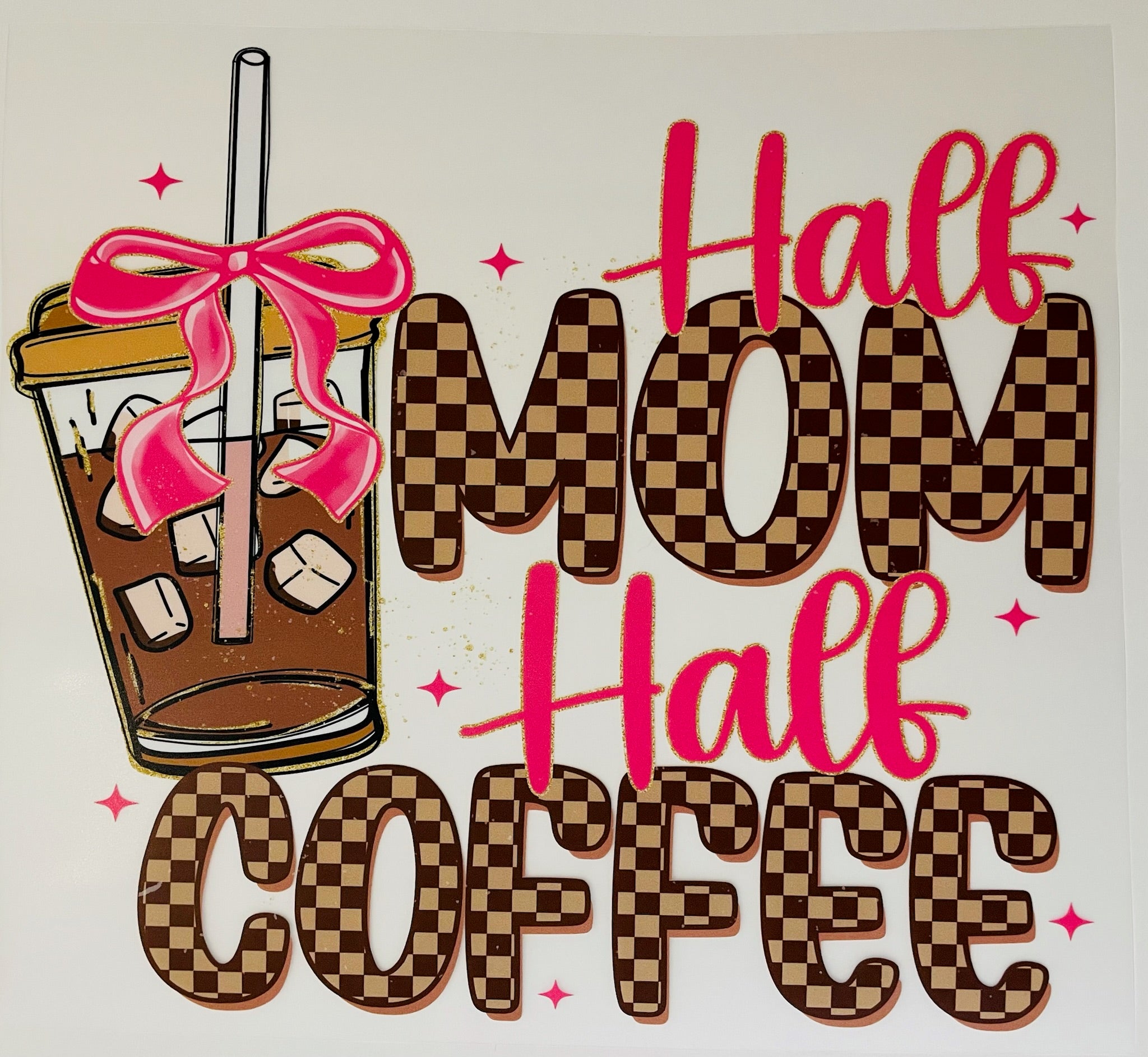 Half Mom Half Coffee
