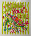 Slow Roll Turtle