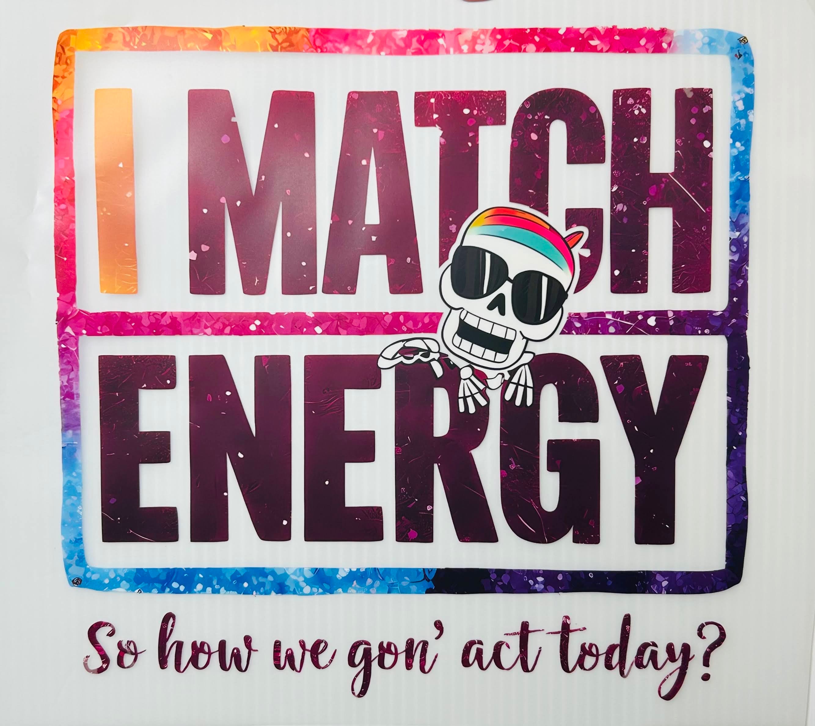 Match energy