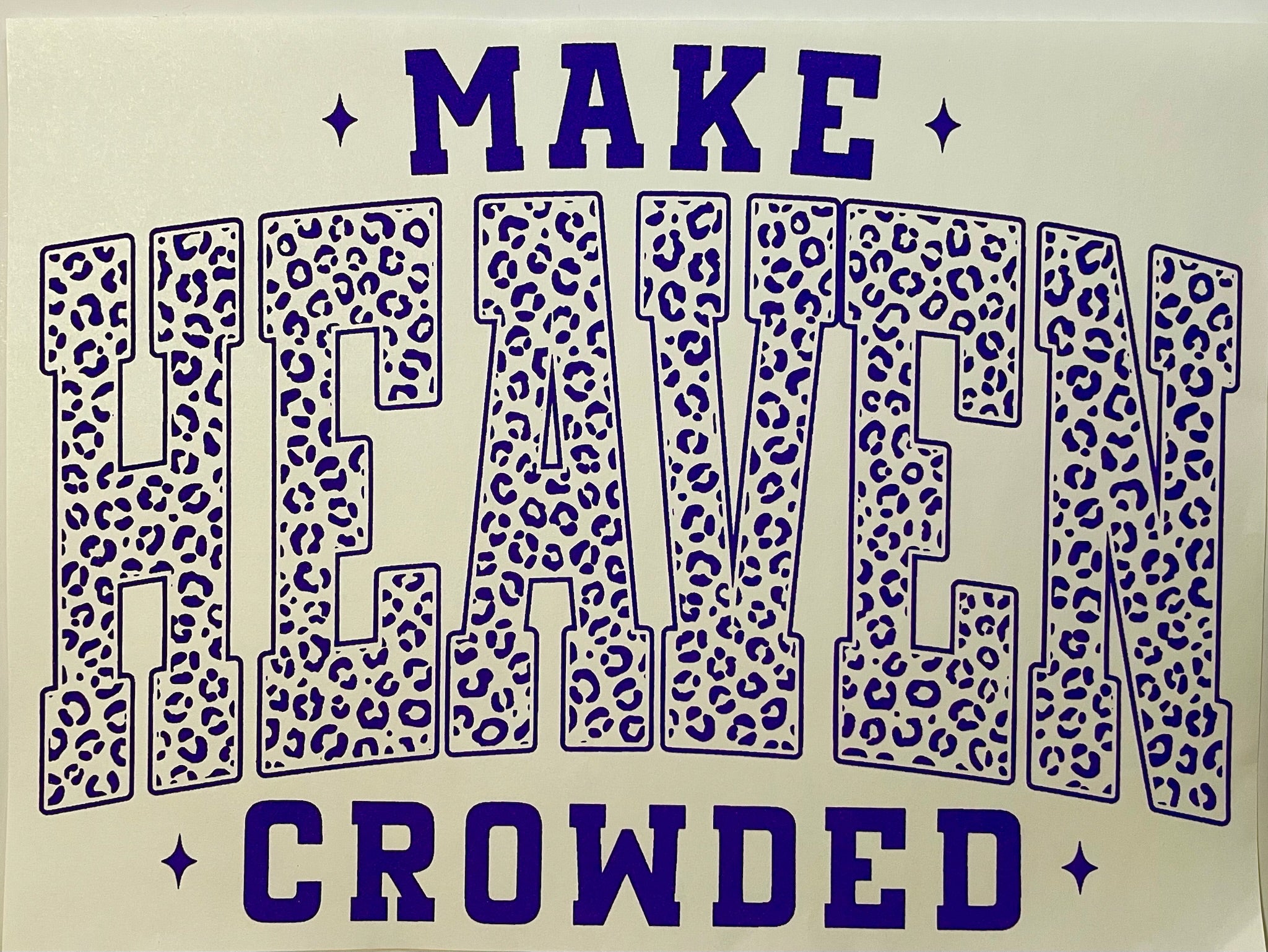 Make Heaven Crowded
