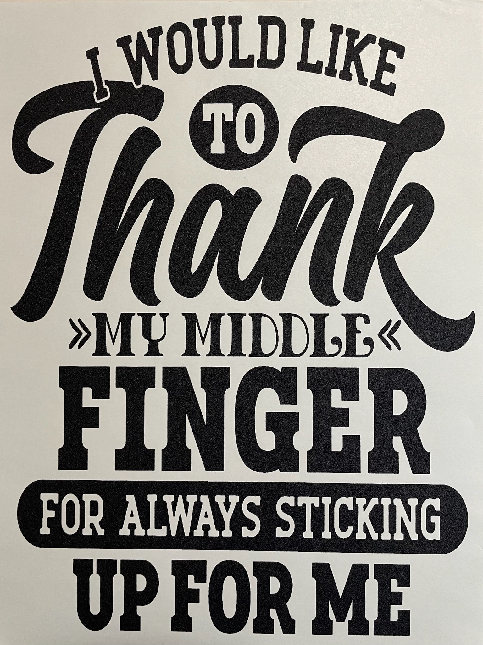 Thank My Middle Finger