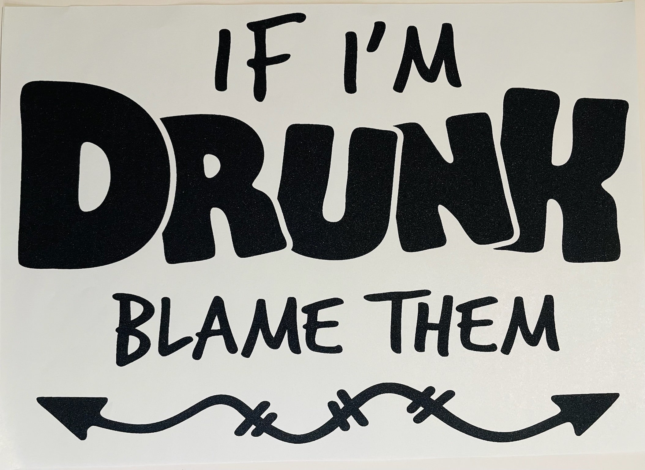 If I’m Drunk