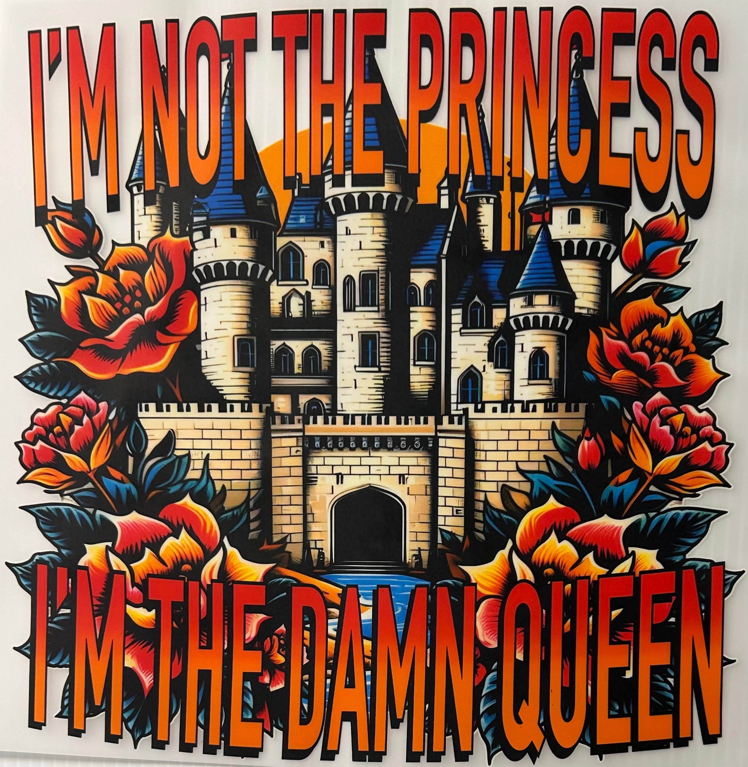 I’m the damn queen