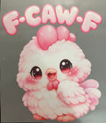 F-caw-f