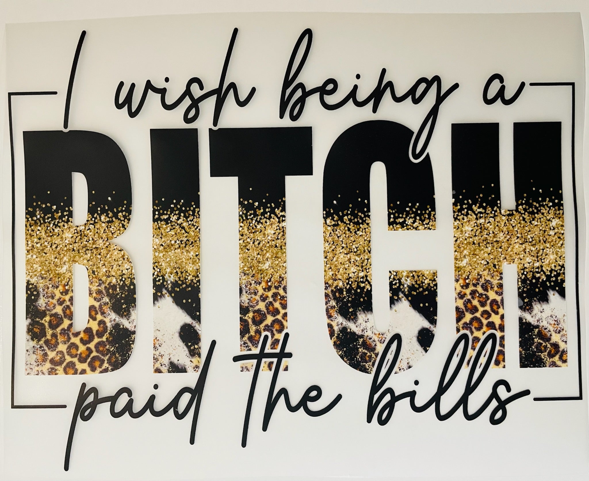 Being A Bitch
