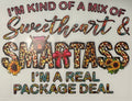 Mix of sweetheart & smartass