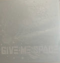 Give Me Space