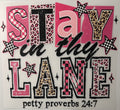 Stay in thy lane