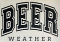 Beer Weather