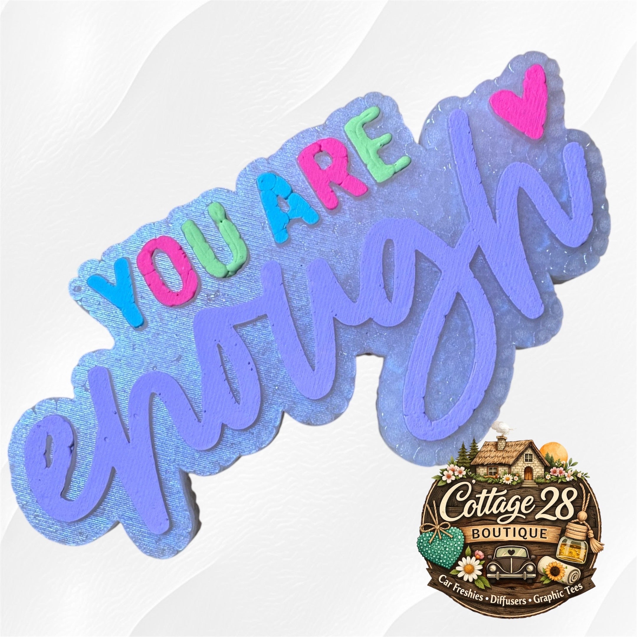 You Are Enough