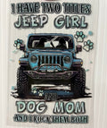Jeep girl & dog mom