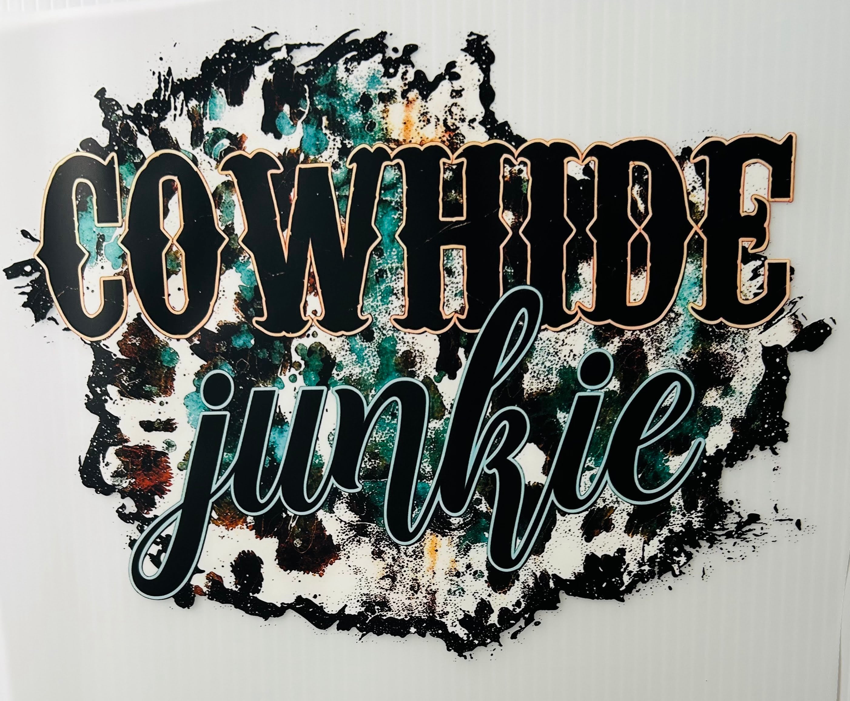 Cowhide junkie