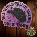 Be A Dolly