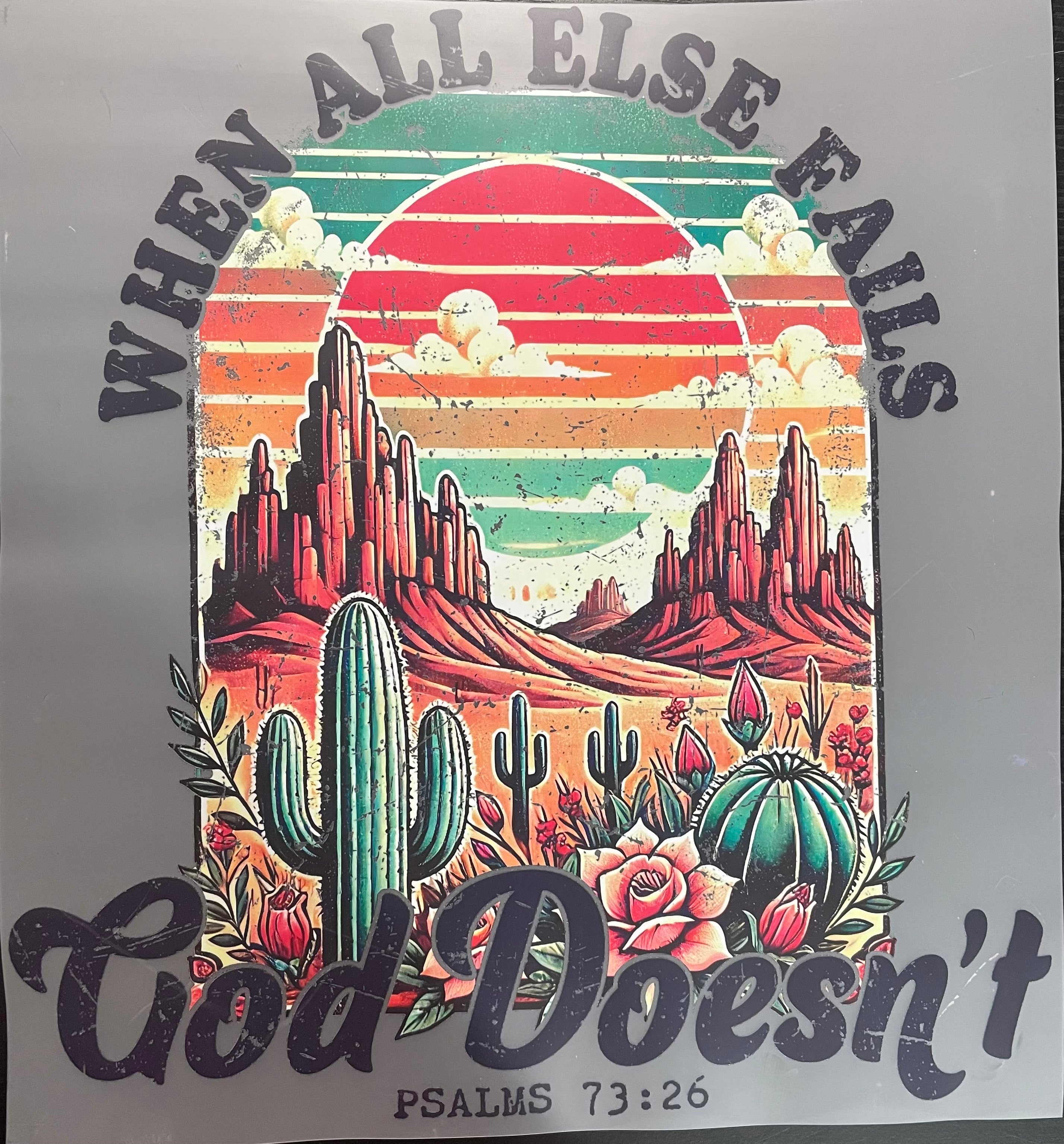 When All Fails God Doesn’t