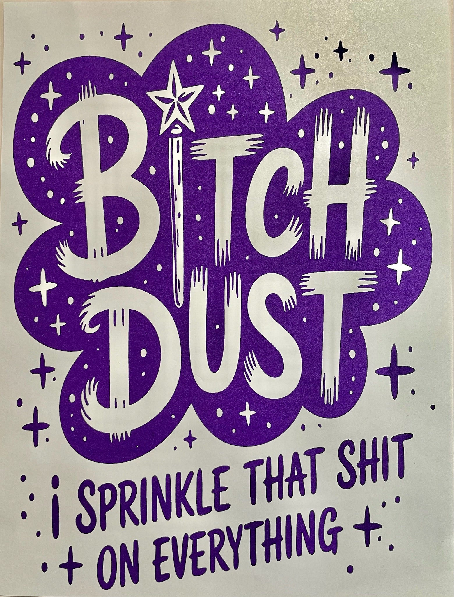 Bitch Dust
