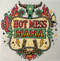 Hot Mess Mama Western