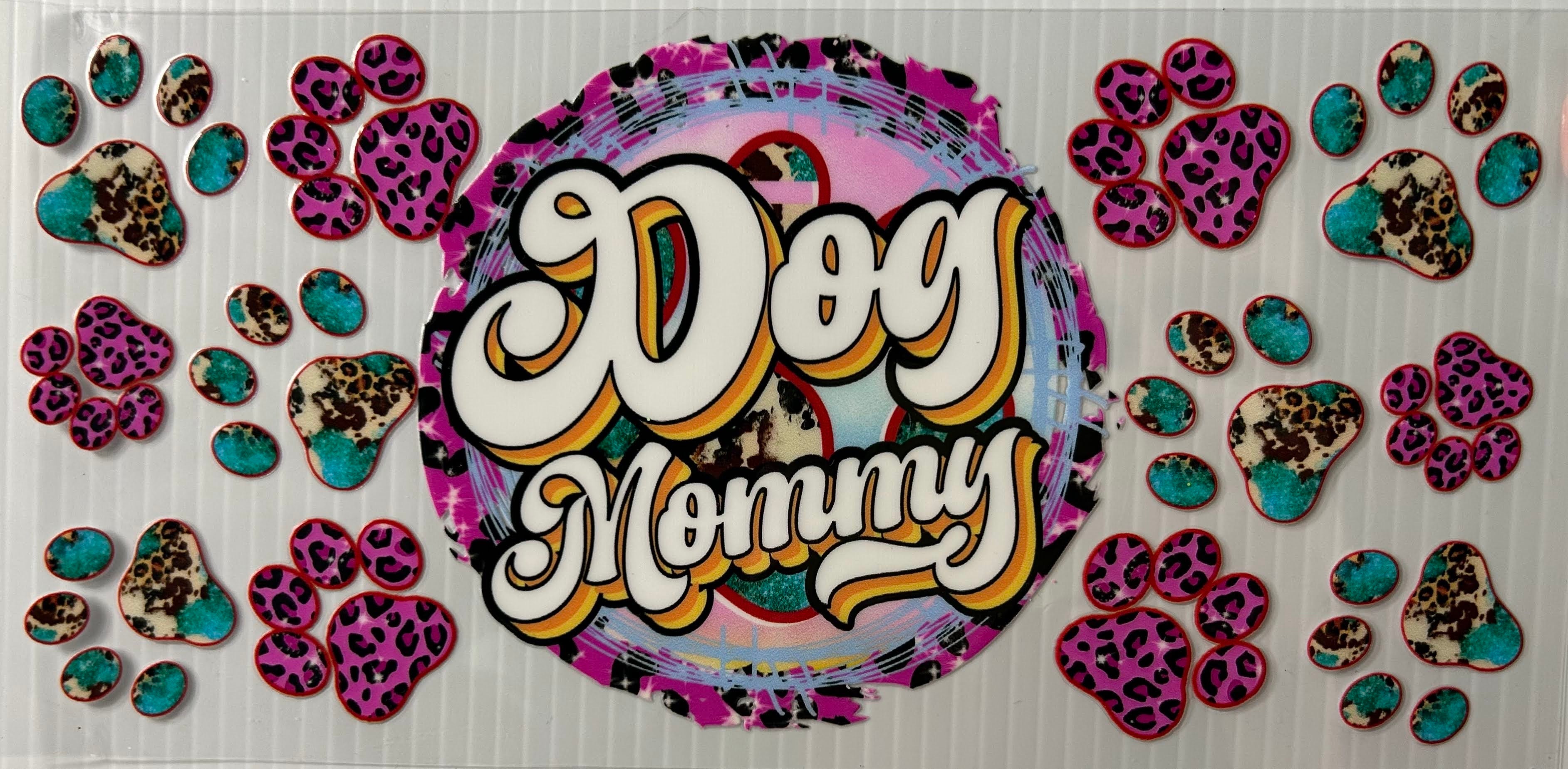 Dog mommy