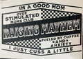 Raising Mayhem