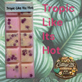 Tropic Like Its Hot
