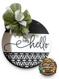 Hi hey hello door hanger - Pre-made